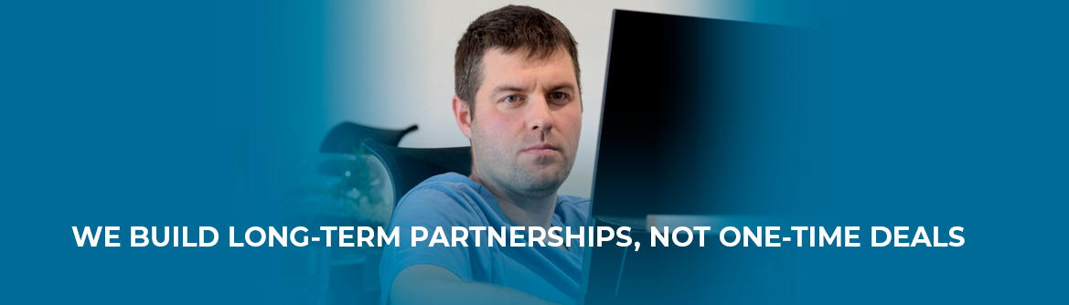 We Build Long-Term Partnerships, Not One-Time Deals_website